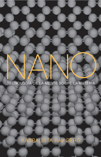 Nano: Tecnolog-ia de la Mente Sobre la Materia