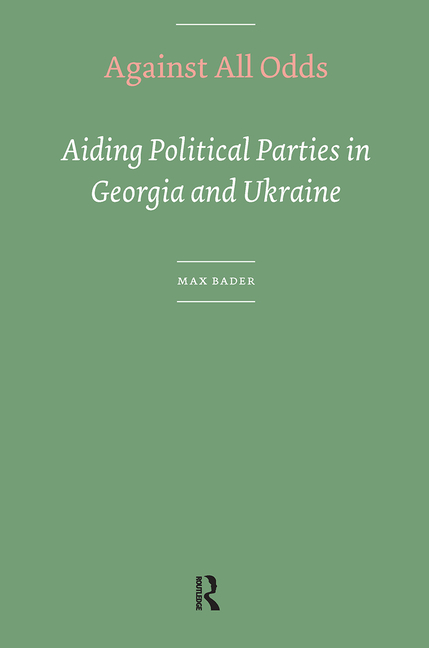 Against All Odds: Aiding Political Parties in Georgia and Ukraine
