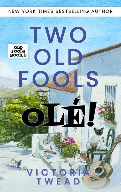 Two Old Fools - Olé!