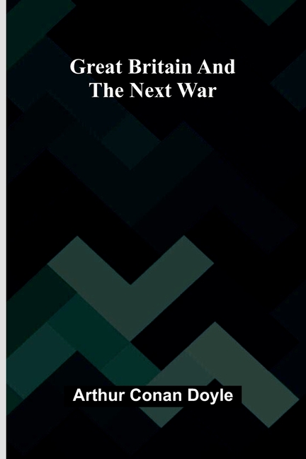 Great Britain and the Next War