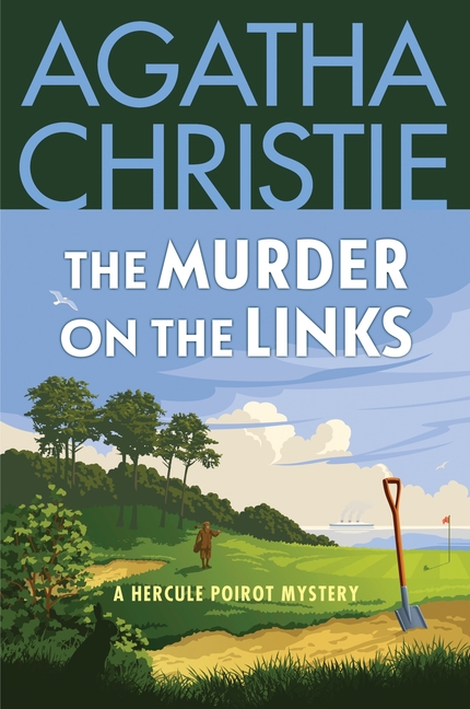 The Murder on the Links: A Hercule Poirot Mystery: The Official Authorized Edition