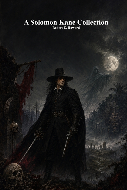 A Solomon Kane Collection