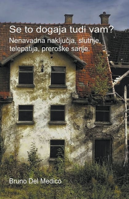 Se to dogaja tudi vam? Nenavadna naključja, slutnje, telepatija, preroske sanje.