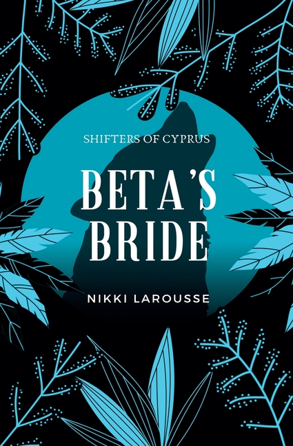 Beta's Bride