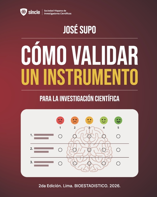 Cómo validar un instrumento: Para la investigación científica