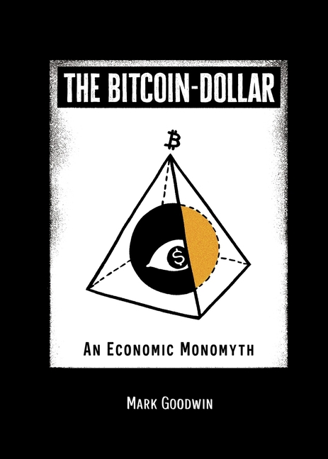The Bitcoin-Dollar