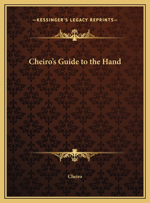 Cheiro's Guide to the Hand