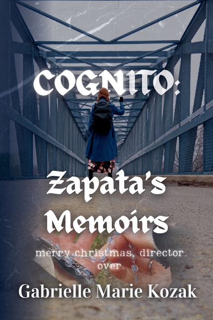 Cognito: Zapata's Memoirs