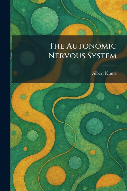 The Autonomic Nervous System