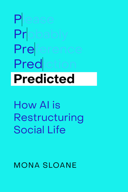 Predicted: How AI Is Restructuring Social Life Volume 1