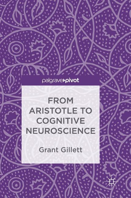 From Aristotle to Cognitive Neuroscience