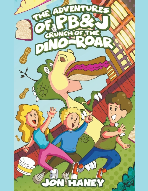 The Adventures of PB&J: Crunch of the Dino-Roar