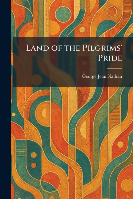 Land of the Pilgrims' Pride