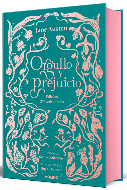 Orgullo Y Prejuicio (Ediciã3n Coleccionista Cantos Pintados) / Pride & Prejudice (Collector's Edition Sprayed Edges)