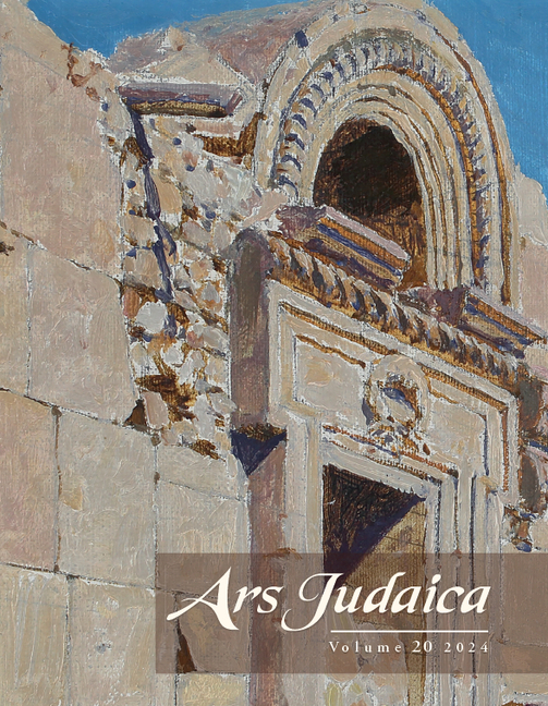 Ars Judaica: The Bar-Ilan Journal of Jewish Art, Volume 20