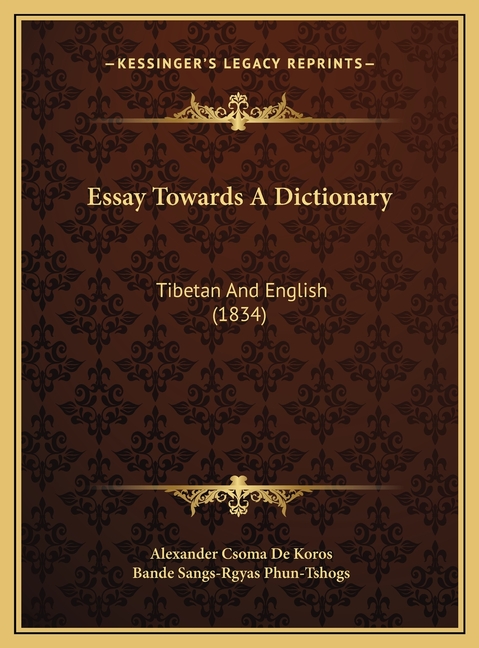 Essay Towards A Dictionary: Tibetan And English (1834)
