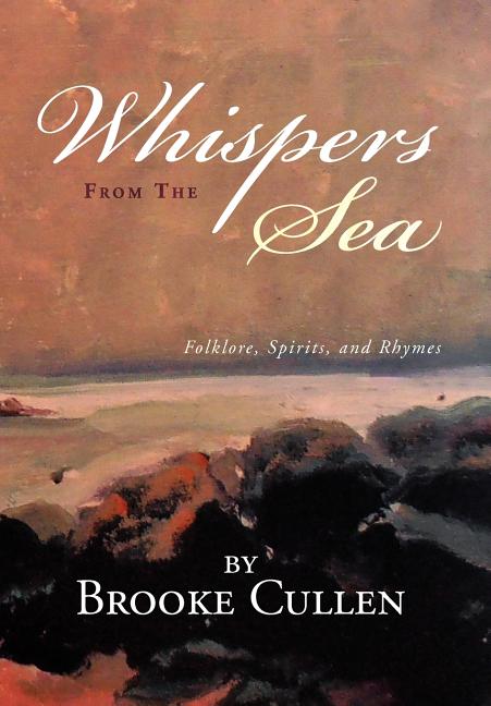 Whispers From The Sea: Folklore, Spirits, and Rhymes