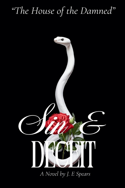 The House of the Damned' Sin & Deceit