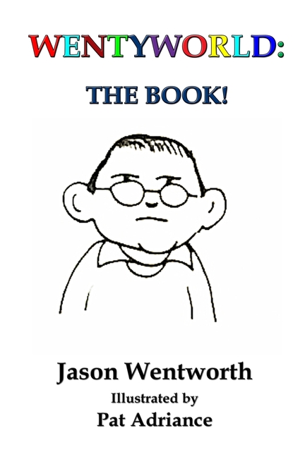 Wentyworld: The Book!