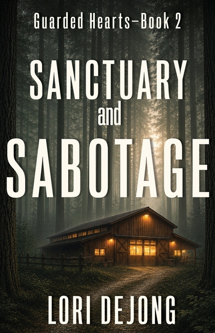 Sanctuary and Sabotage