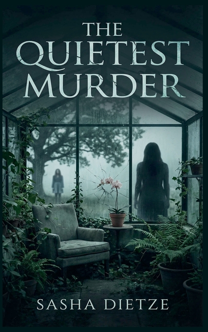 The Quietest Murder