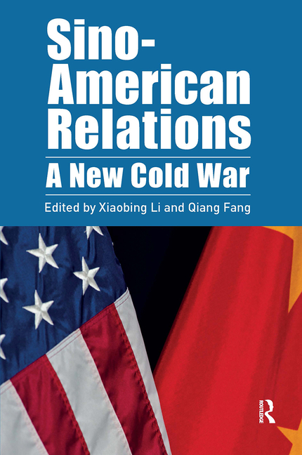 Sino-American Relations: A New Cold War