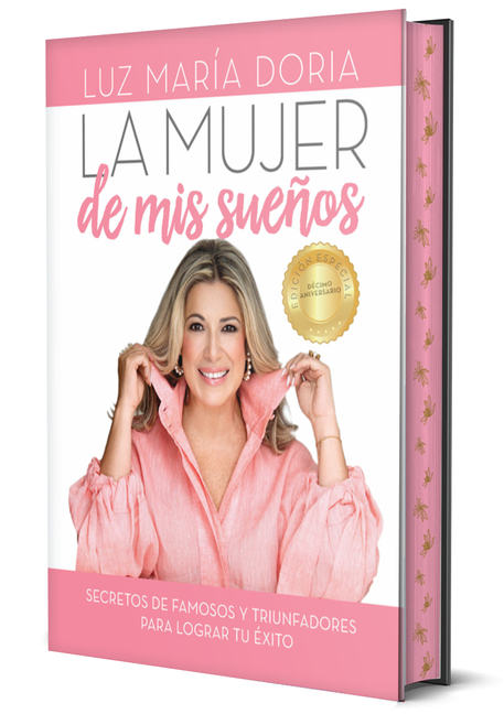 La Mujer de MIS Sueños. Edición 10° Aniversario Con Cantos Pintados / The Woman of My Dreams 10th Anniversary, Sprayed Edges Edition
