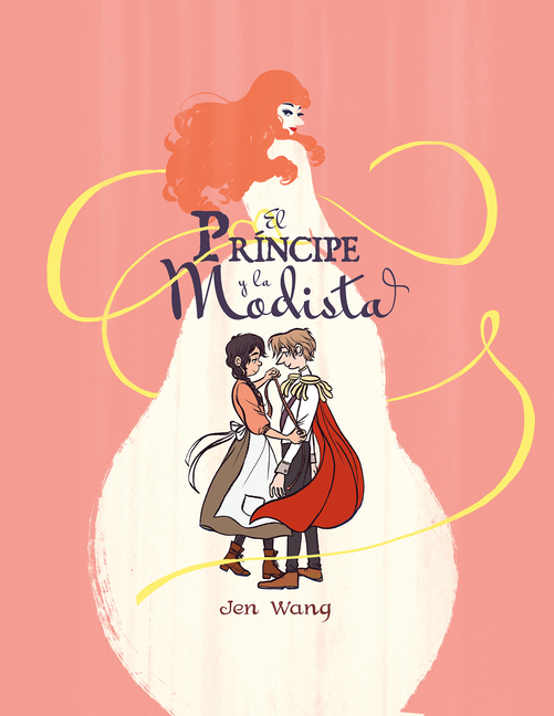 El Prã-Ncipe Y La Modista / The Prince and the Dressmaker