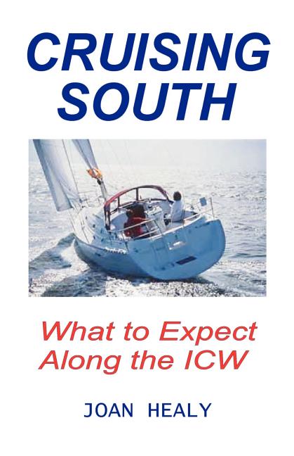 Cruising South -- What To Expect Along The ICW