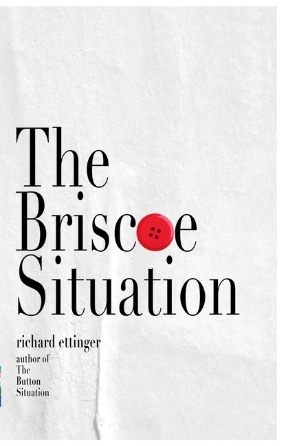The Briscoe Situation