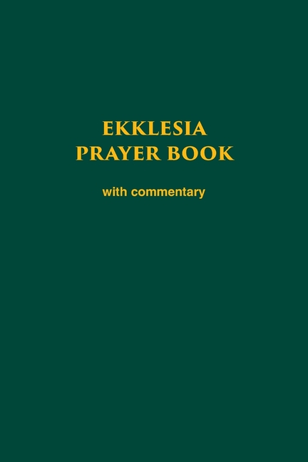 Ekklesia Prayer Book