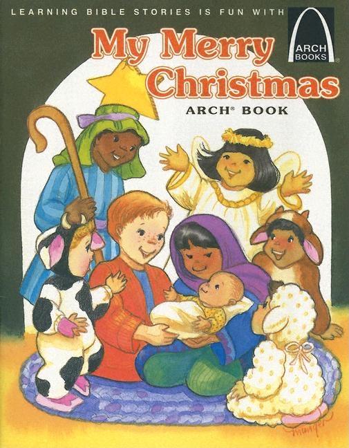 My Merry Christmas - Arch Books