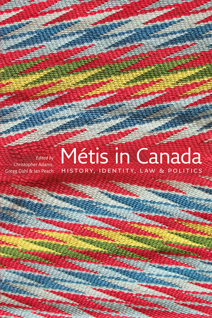 Métis in Canada: History, Identity, Law & Politics