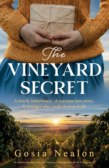 The Vineyard Secret: An absolutely addictive and emotional wartime historical fiction novel