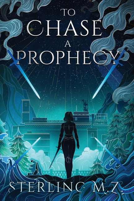 To Chase a Prophecy