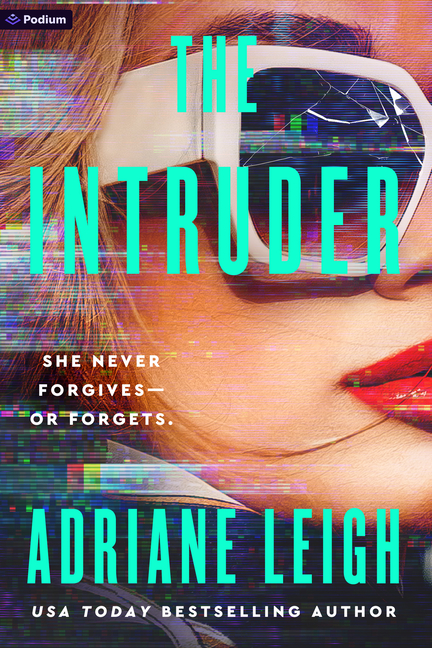 The Intruder: A Psychological Thriller