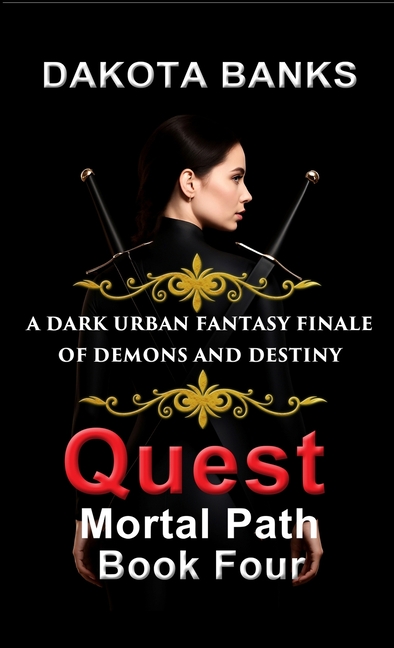 Quest: Mortal Path Book Four