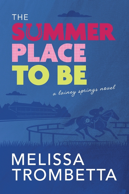 The Summer Place to Be