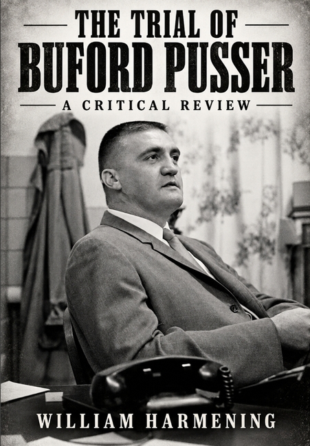 The Trial of Buford Pusser: A Critical Review