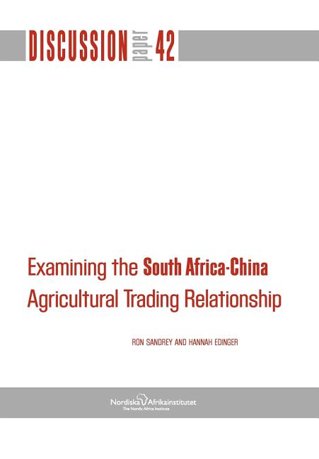 Examining the South Africa-China Agricultural Trading Relationship