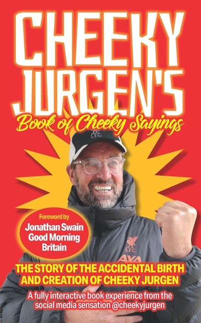 Cheeky Jurgen's Book of Cheeky Sayings