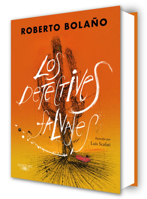 Los Detectives Salvajes (Edición Ilustrada) / The Savage Detectives (Illustrated Edition)