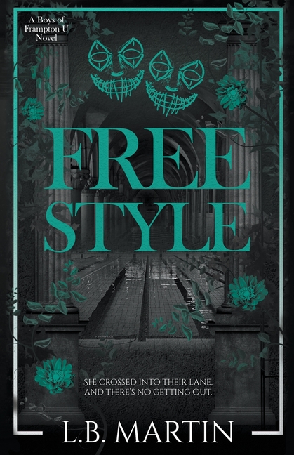 Freestyle: A Dark MMF College Sports Romance