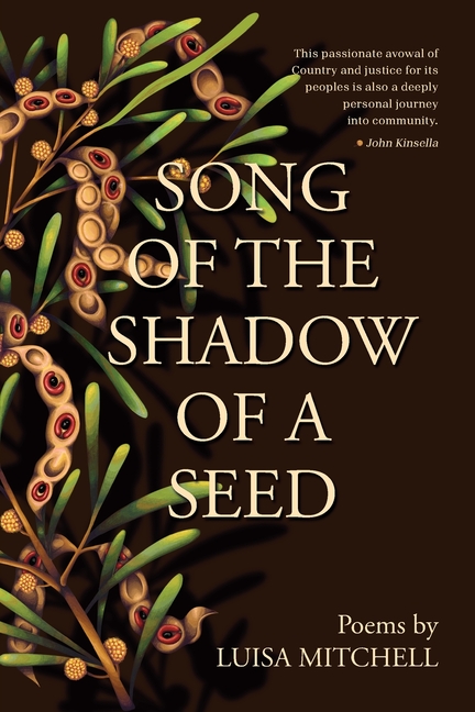 Song of the Shadow of a Seed: First Nations poetry about family and connection