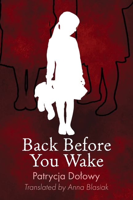 Back Before You Wake