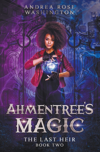 Ahmentree's Magic Book Two: The Last Heir