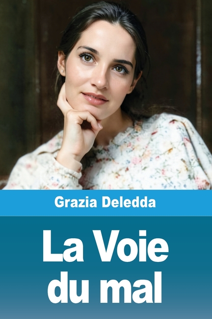 La Voie du mal