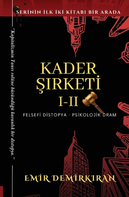 Kader Şirketi - Özel Koleksiyon: Cilt I-II (Bir Arada): Cilt I-II BİR ARADA