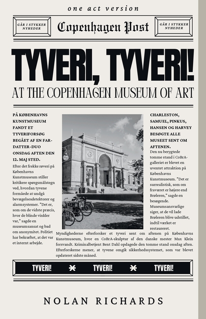 Tyveri, Tyveri!: (One-Act Version)
