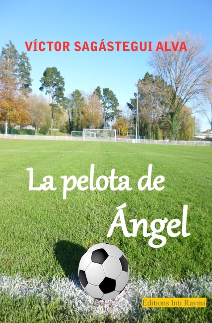 La pelota de Ángel